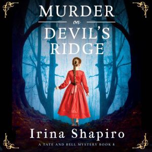 Murder on Devils Ridge, Irina Shapiro