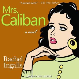 Mrs. Caliban