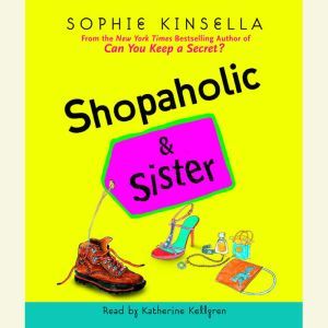 Shopaholic  Sister, Sophie Kinsella