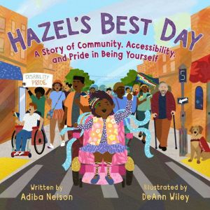 Hazels Best Day, Adiba Nelson