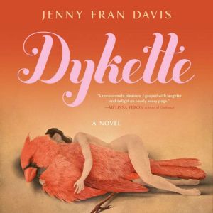 Dykette, Jenny Fran Davis