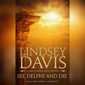 See Delphi and Die, Lindsey Davis
