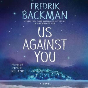 Us Against You, Fredrik Backman