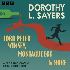 Dorothy L. Sayers Lord Peter Wimsey,..., Dorothy L. Sayers