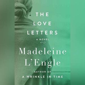 The Love Letters, Madeleine LEngle