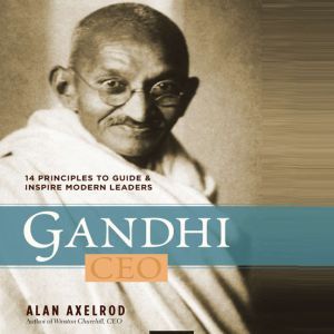 Gandhi CEO, Alan Axelrod