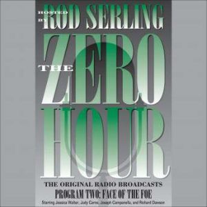 Zero Hour 2, Rod Serling