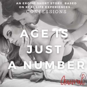 Age is Just a Number, Aaural Confessions