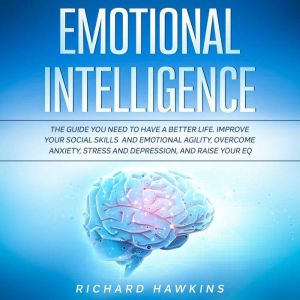 Emotional Intelligence, Richard Hawkins
