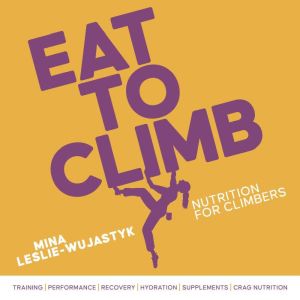 Eat to Climb, Mina LeslieWujastyk