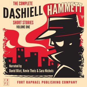 The Complete Dashiell Hammett Short S..., Dashiell Hammett