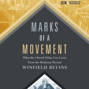 Marks of a Movement, Winfield Bevins
