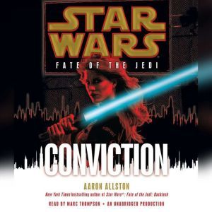Conviction Star Wars Fate of the Je..., Aaron Allston