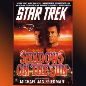 Star Trek Shadows On the Sun, Michael Jan Friedman