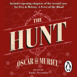 The Hunt, Oscar de Muriel