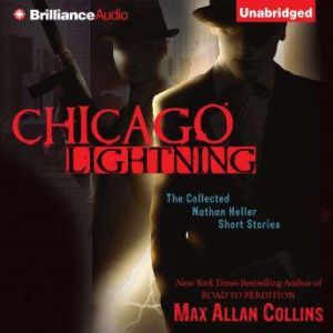 Chicago Lightning, Max Allan Collins