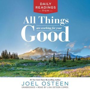 Daily Readings from All Things Are Wo..., Joel Osteen