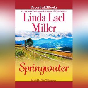 Springwater, Linda Lael Miller