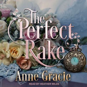 The Perfect Rake, Anne Gracie