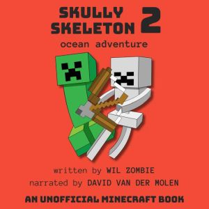 Skully Skeleton 2: Ocean Adventure