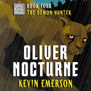 The Demon Hunter, Kevin Emerson