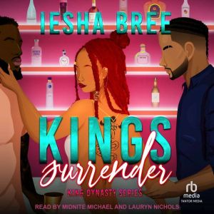 Kings Surrender, Iesha Bree