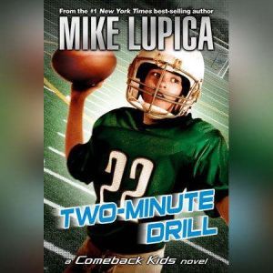TwoMinute Drill, Mike Lupica