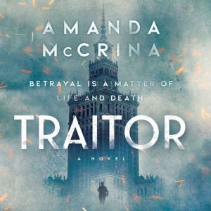 Traitor, Amanda McCrina