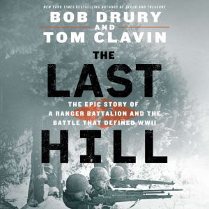 The Last Hill, Bob Drury