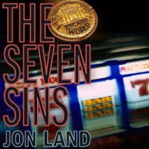 The Seven Sins, Jon Land