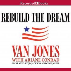 Rebuild the Dream, Van Jones