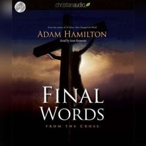 Final Words, Adam Hamilton
