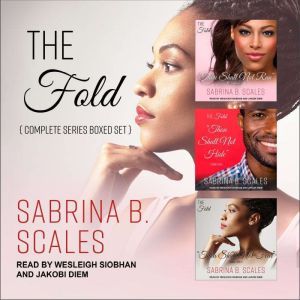 The Fold Complete Series Boxed Set, Sabrina B. Scales