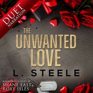 The Unwanted Love: A Brother's Best Friend Romance