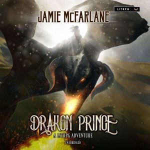 Drakon Prince, Jamie McFarlane