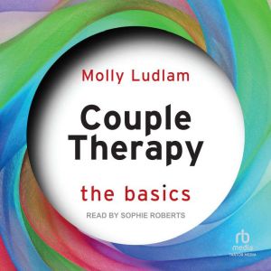 Couple Therapy: The Basics