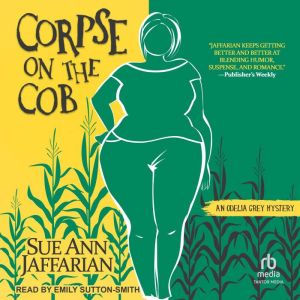 Corpse on the Cob, Sue Ann Jaffarian