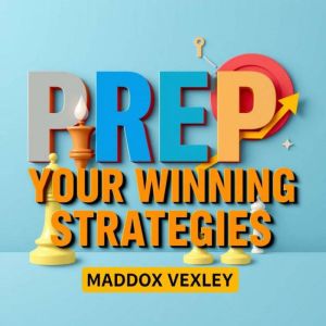 PREP Your Winning Strategies: Transform ACT Success Effortlessly!: "Elevate your ACT prep with dynamic audio lessons for effor
