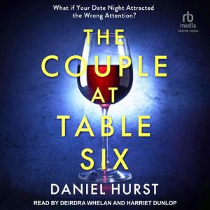 The Couple at Table Six, Daniel Hurst