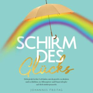 Schirm des Glucks