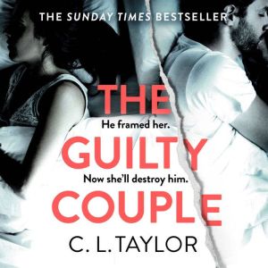 The Guilty Couple, C.L. Taylor
