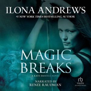 Magic Breaks, Ilona Andrews