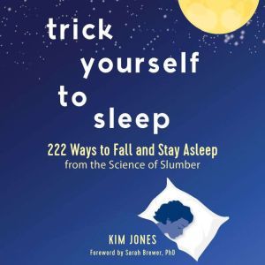 Trick Yourself to Sleep, Kim Jones