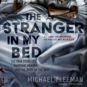 The Stranger in My Bed, Michael Fleeman