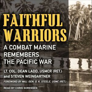 Faithful Warriors, USMCR Ret. Ladd
