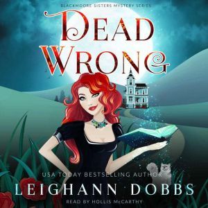 Dead Wrong, Leighann Dobbs