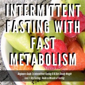 Intermittent Fasting With Fast Metabo..., Greenleatherr