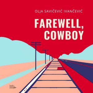 Farewell, Cowboy