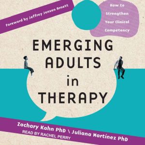 Emerging Adults in Therapy, PhD Kahn