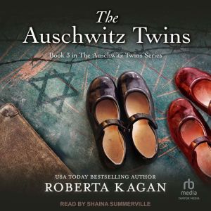 Auschwitz Twins, Roberta Kagan